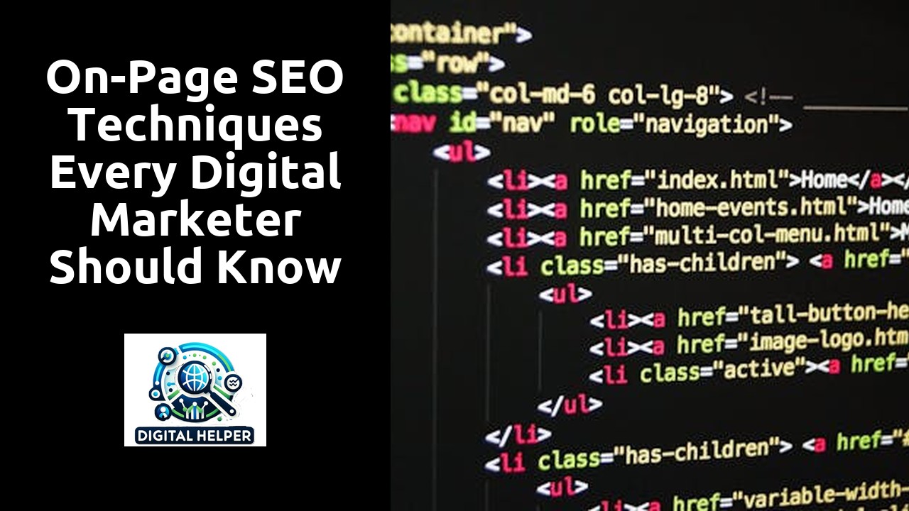 On-Page SEO Techniques Every Digital Marketer Should Know