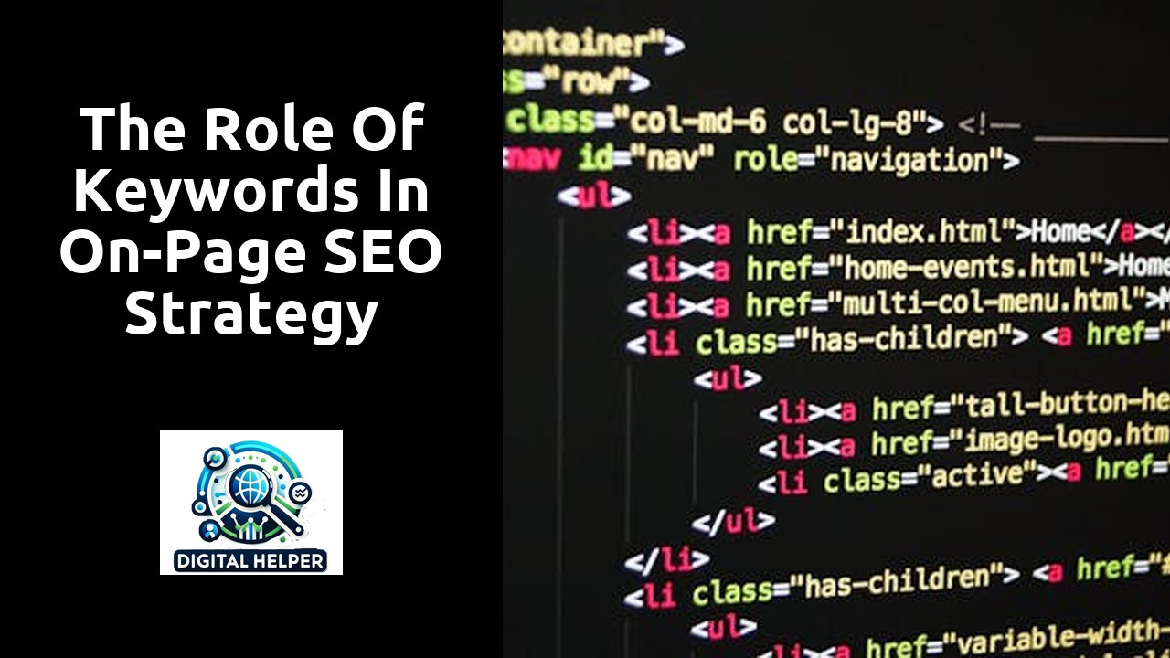 The Role of Keywords in On-Page SEO Strategy