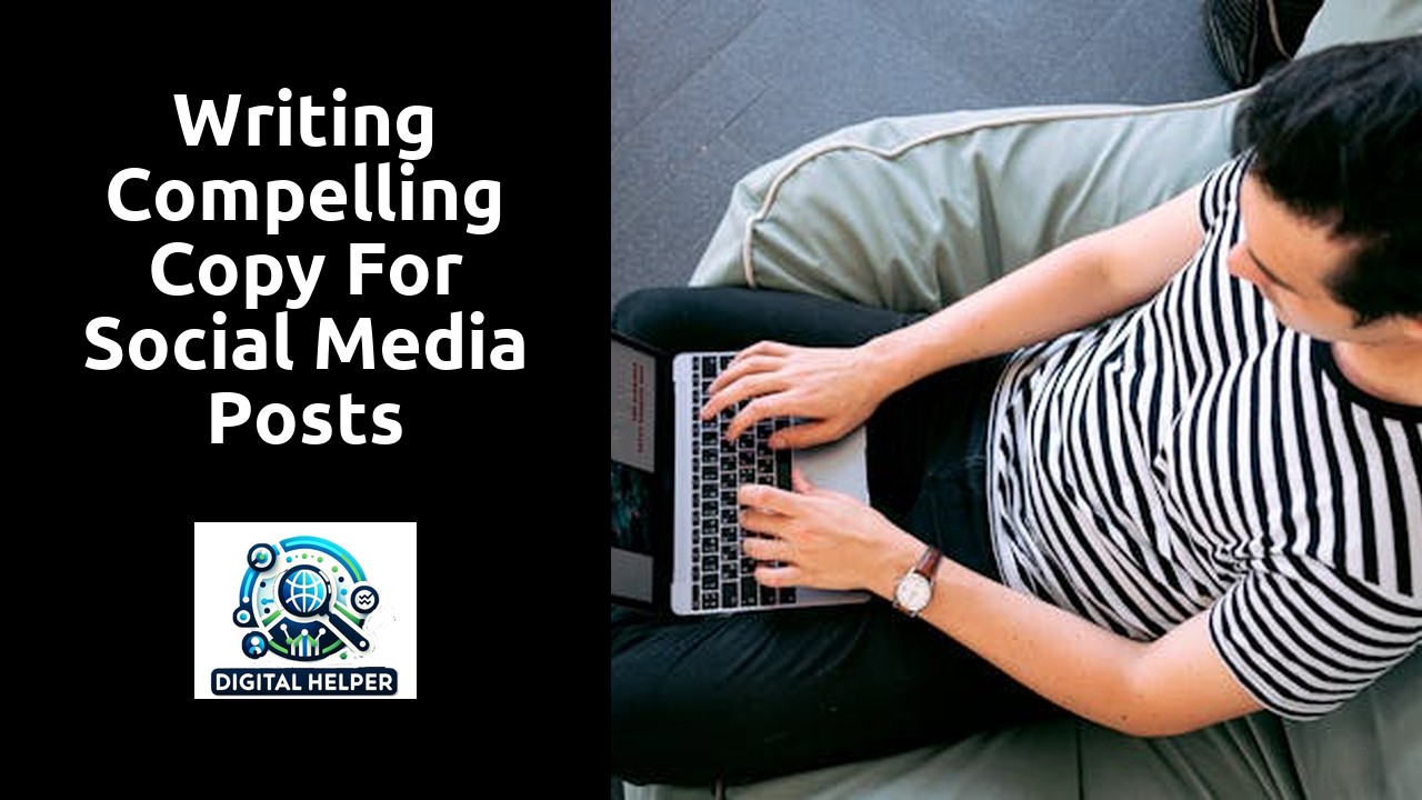 Writing Compelling Copy for Social Media Posts